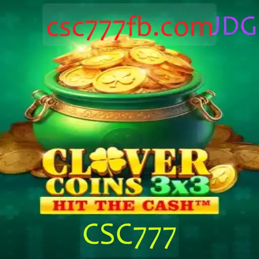 Desvendando Clovercoin3x3: O Novo Fenômeno dos Jogos com CSC777
